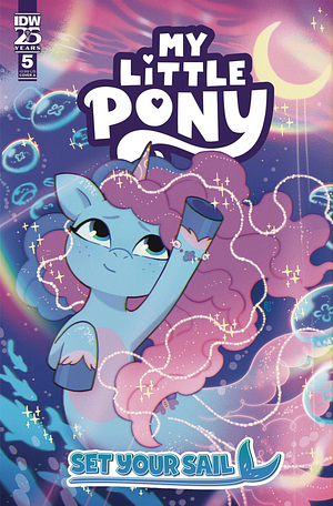 My Little Pony: Set Your Sail #5 by Casey Gilly, Megan Brown