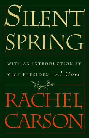 Silent Spring by Rachel Carson