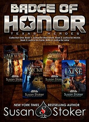 Badge of Honor: Texas Heroes #1-4 by Susan Stoker