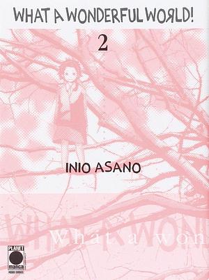What a wonderful world!, Vol. 2 by Inio Asano, Davide Sarti