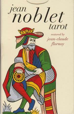 Jean Noblet Tarot by Jean-Claude Flornoy