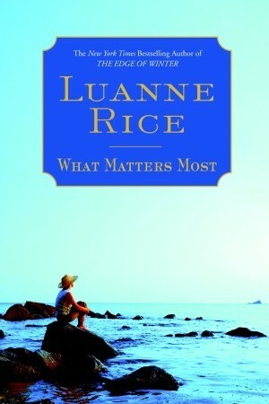 What Matters Most by Luanne Rice