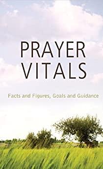 Prayer Vitals: Facts and Figures, Goals and Guidance by Tracy M. Sumner