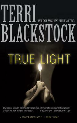 True Light by Terri Blackstock