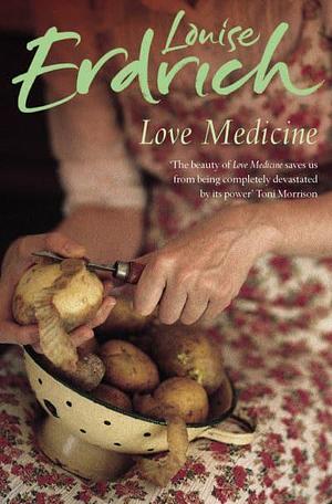 Love Medicine by Louise Erdrich