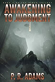 Awakening to Judgment by P.R. Adams