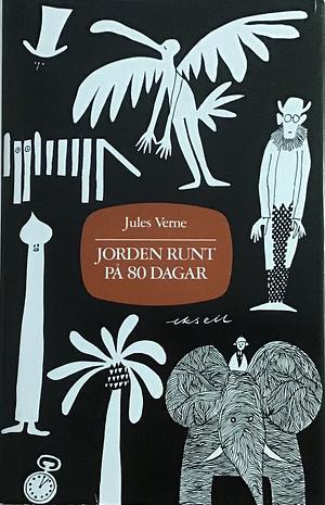 Jorden runt på 80 dagar by Jules Verne