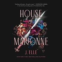 House of Marionne by J. Elle