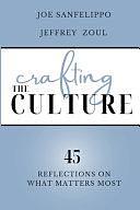 Crafting the Culture by Jeffrey Zoul, Joe Sanfelippo