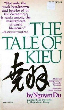 The Tale Of Kieu by Alexander Barton Woodside, Huỳnh Sanh Thông, Nguyễn Du