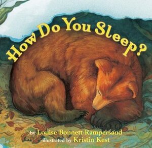 How Do You Sleep? by Louise Bonnett-Rampersaud, Kristin Kest
