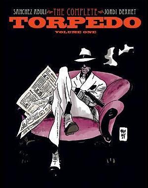 Torpedo Volume 1 by Enrique Sanchez Abuli, Alex Toth