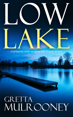 Low Lake by Gretta Mulrooney
