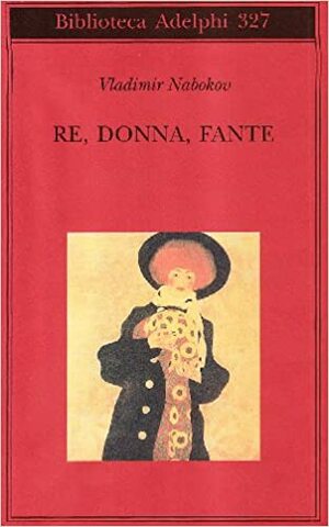 Re, donna, fante by Vladimir Nabokov