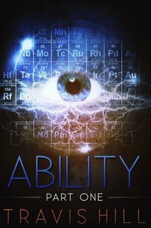 Ability - Part I by Travis Hill
