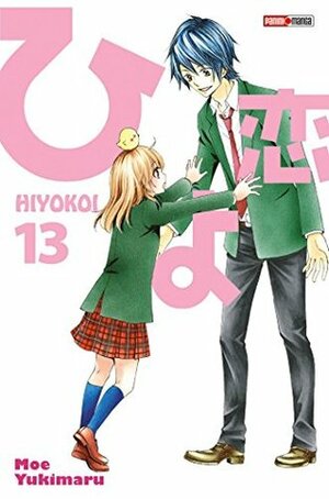 Hiyokoi, Tome 13 by Moe Yukimaru