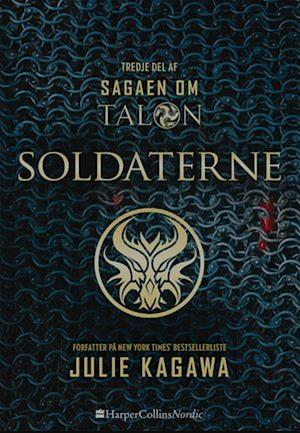 Soldaterne by Julie Kagawa