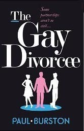 The Gay Divorcee by Paul Burston