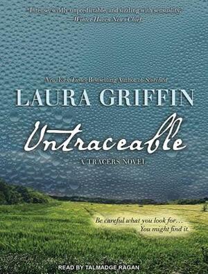 Untraceable by Laura Griffin