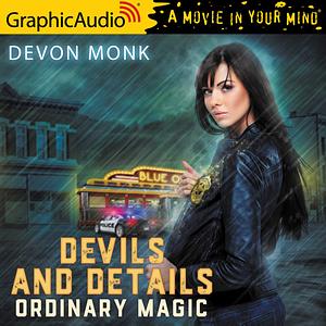 Devils and Details by Devon Monk