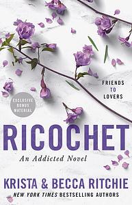 Ricochet by Krista Ritchie and Becca Ritchie