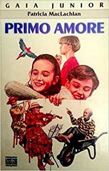 Primo amore by Patricia MacLachlan