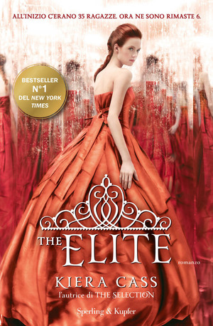 The Elite by Kiera Cass