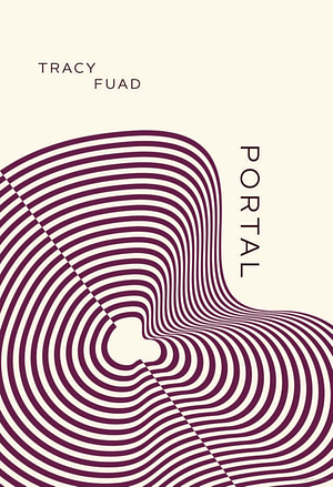 PORTAL by Tracy Fuad