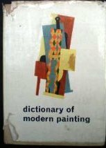 Dictionary of Modern Painting by Carlton Lake