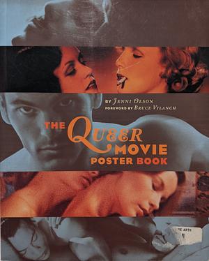 The Queer Movie Poster Book by Jenni Olson, Bruce Vilanch