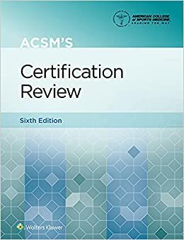 ACSM's Certification Review by Péter Magyari, American College of Sports Medicine (ACSM)