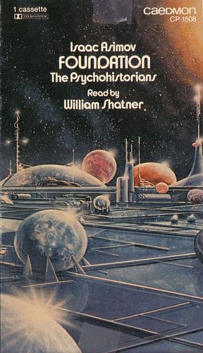 Foundation, the Psychohistorians by Isaac Asimov