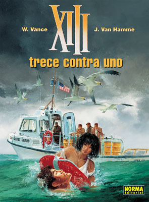 Trece Contra Uno by William Vance, Jean Van Hamme