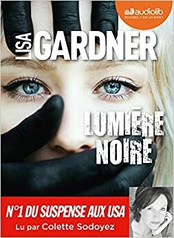 Lumiere Noire by Lisa Gardner