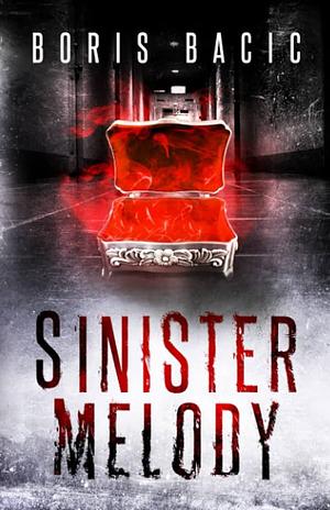 Sinister Melody by Boris Bačić