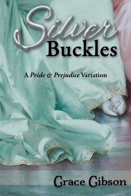Silver Buckles by Grace Gibson