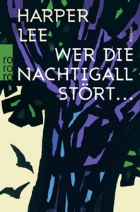 Wer die Nachtigall stört... by Harper Lee