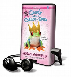 Cloudy with a Chance of Boys by Megan McDonald