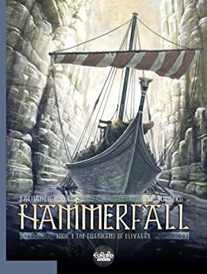 Hammerfall, Vol. 3: The Guardians of Elivagar by Sylvain Runberg, Talijancic