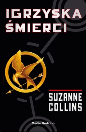 Igrzyska śmierci by Suzanne Collins