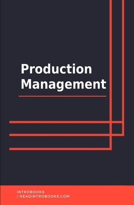 Production Management by Introbooks