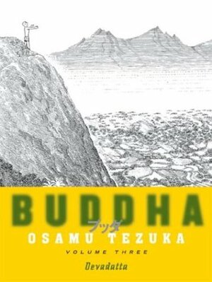 Buddha: Volume 3: Devadatta by Osamu Tezuka