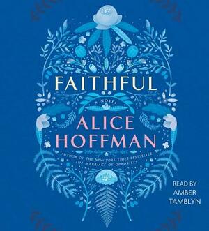 Faithful by Alice Hoffman