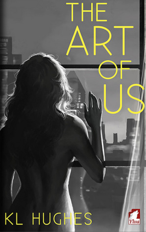 The Art of Us by K.L. Hughes