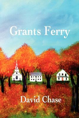 Grants Ferry by David Chase