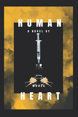 Human Heart by Sakeria Monea Haralson