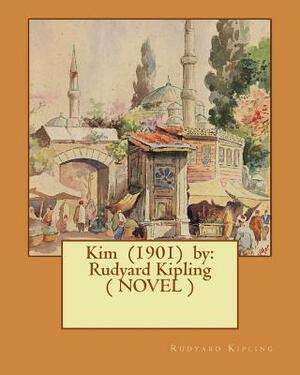 Kim by Rudyard Kipling