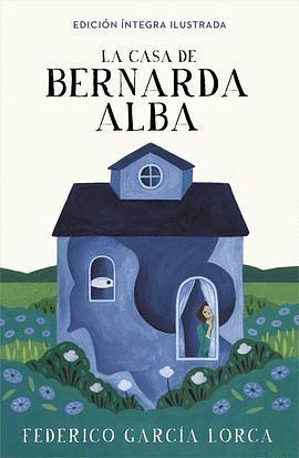 La casa de Bernarda Alba by Federico García Lorca