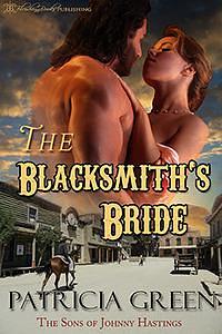 The Blacksmith's Bride by Patricia Green, Patricia Green