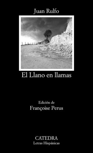 El Llano en llamas by Juan Rulfo